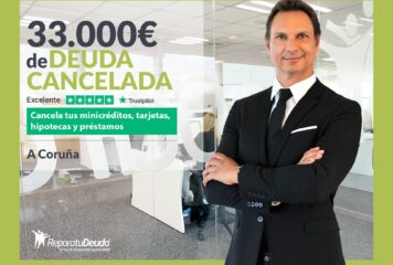 Repara tu Deuda Abogados cancela 33.000€ en A Coruña (Galicia) con la Ley de Segunda Oportunidad