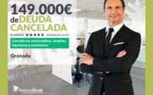 Repara tu Deuda cancela 149.000 euros en Granada (Andalucía) con la Ley de Segunda Oportunidad