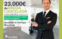 Repara tu Deuda cancela 23.000€ en L´Hospitalet de Llobregat (Barcelona) con la Ley de Segunda Oportunidad