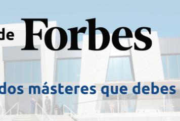 Los másteres destacados por Forbes por su empleabilidad