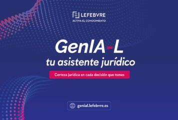 GenIA-L de Lefebvre: certeza jurídica para responder con confianza a los tribunales